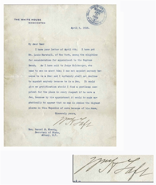 William Taft Letter Signed as President, About the Supreme Court -- ''...I can not appoint anybody because he is a Jew; and I certainly shall not decline to appoint anybody because he is a Jew...''